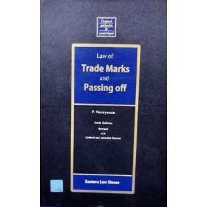 Eastern Law House's Law of Trade Marks and Passing Off by P. Narayana